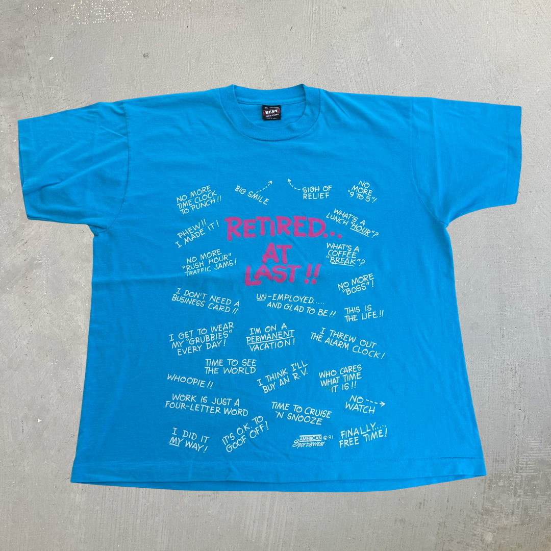 J- Vintage '91 Finally Retired Text Graphic Made In USA Text Single Stitch Tee - XL