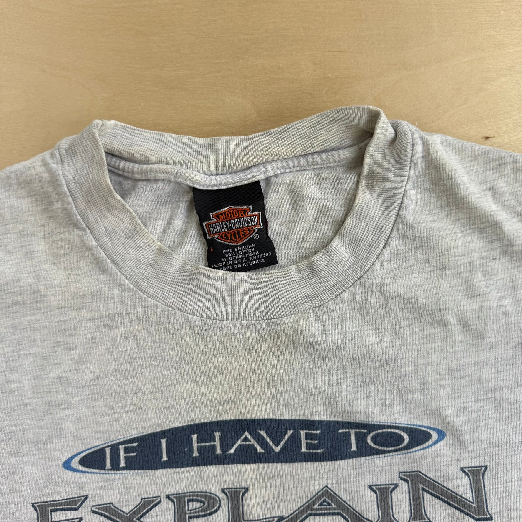 Vintage '01 Harley Davidson Delta BC Canada If I Have To Explain You Wouldn't Understand Text Graphic Made In USA Tee - L