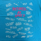 J- Vintage '91 Finally Retired Text Graphic Made In USA Text Single Stitch Tee - XL